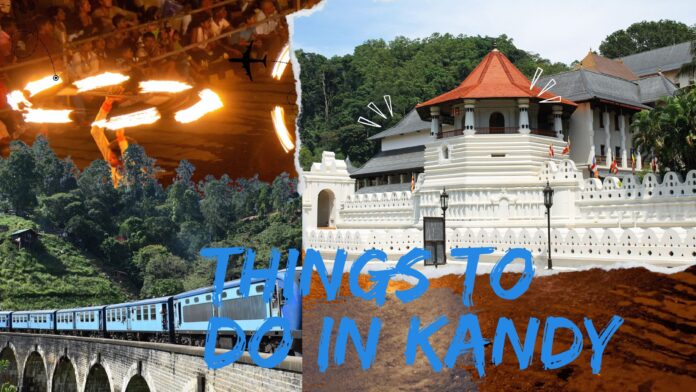 Best things to do in kandy
